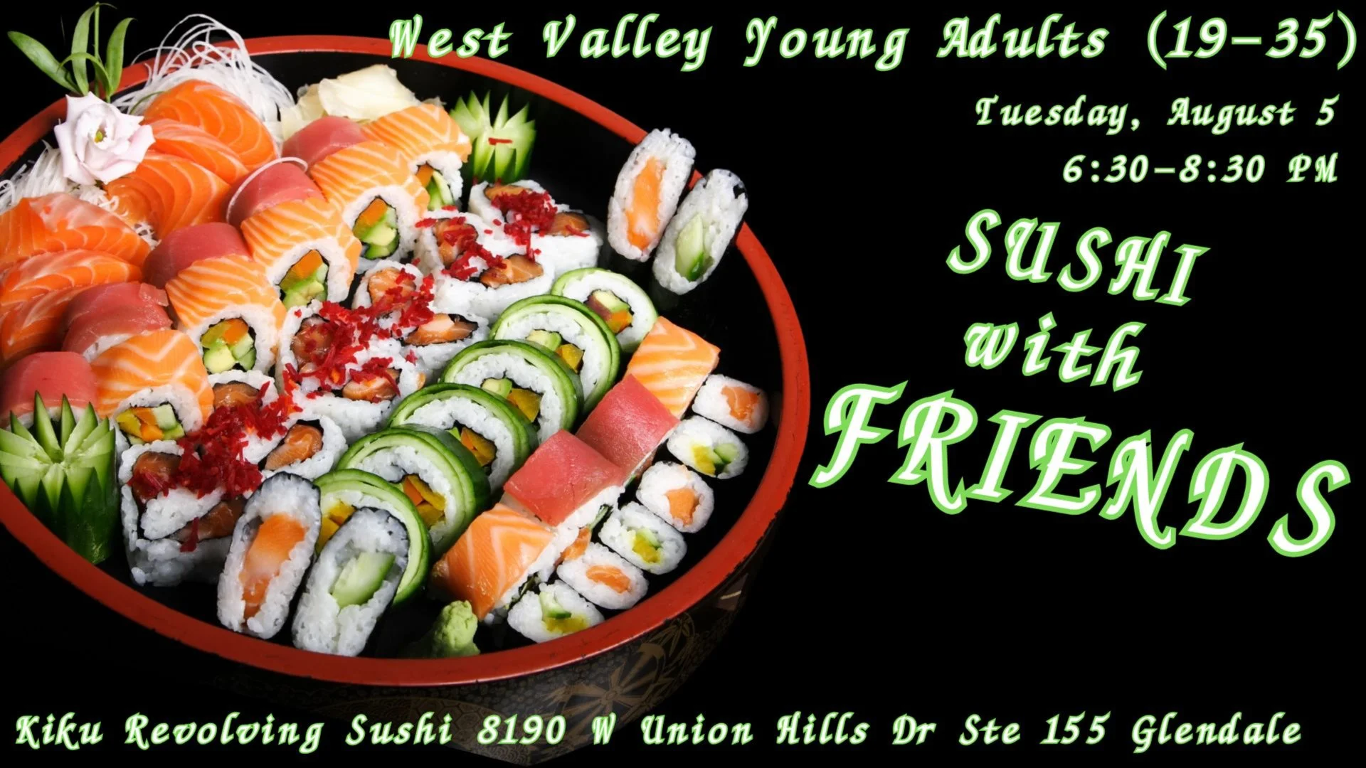 Join the West Valley Young Adults for engaging meetups and form lasting connections over sushi.